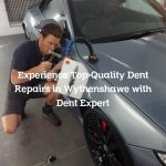 Experience Top-Quality Dent Repairs in Wythenshawe with Dent Expert